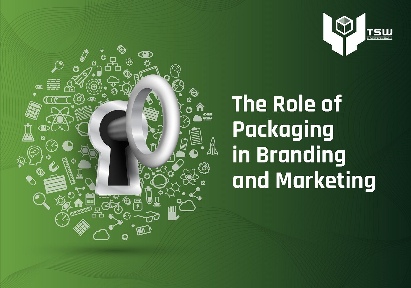 The Role of Packaging in Branding and Marketing