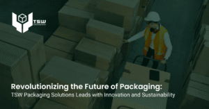 packaging leads with Innovation and sustainability